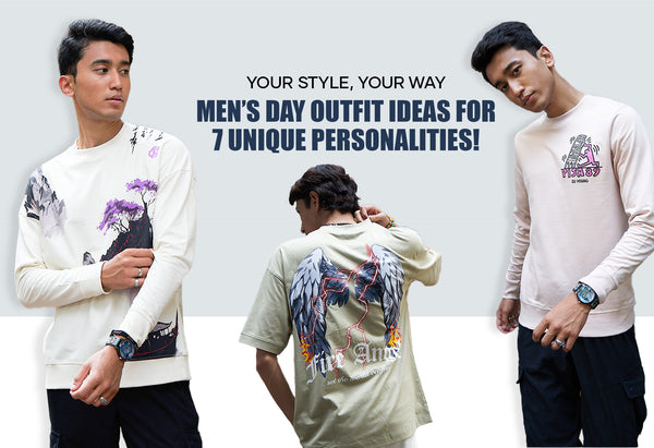 Your Style, Your Way: Men’s Day Outfit Ideas for 7 Unique Personalities!