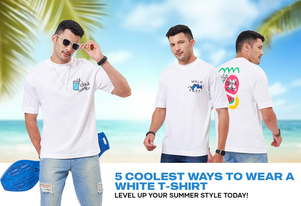 5 Coolest White T-Shirt Outfit Ideas For Men: Level Up Your Look This Summer!